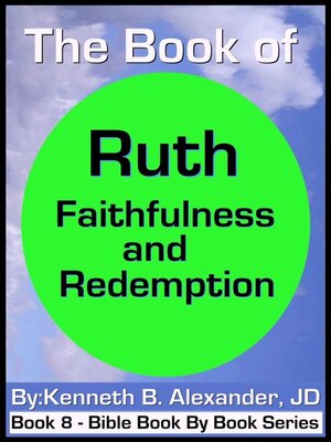 cover image of The Book of Ruth--Faithfulness & Redemption